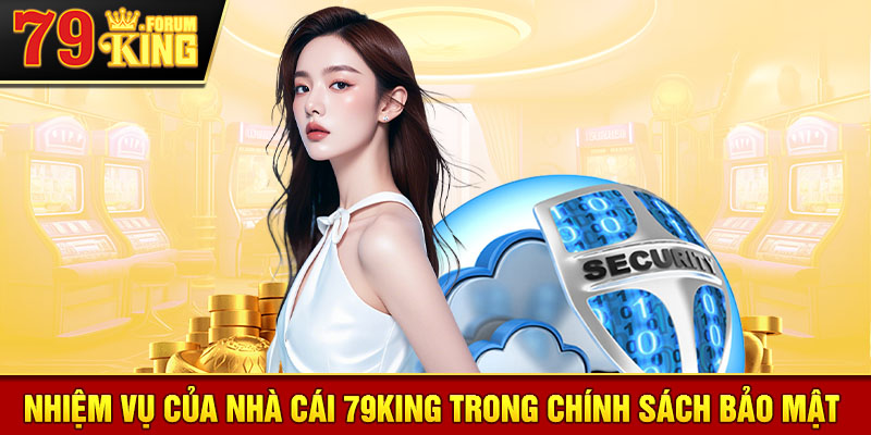 Nhiệm vụ của nhà cái trong chính sách bảo mật