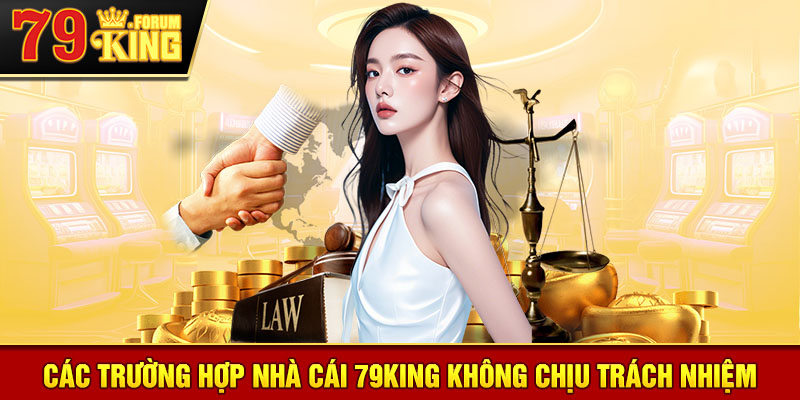 Các trường hợp cược thủ được miễn trừ trách nhiệm